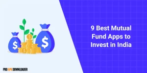 Best Mutual Fund Apps to Invest in India