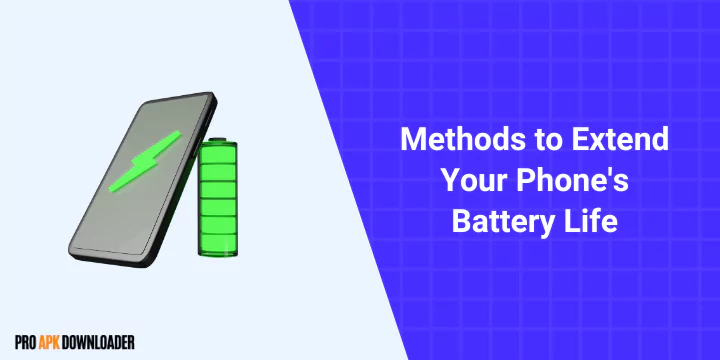 10 Practical Methods to Extend Your Android Phone's Battery Life